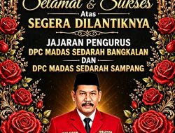 SELAMAT DAN SUKSES PELANTIKAN PENGURUS DPC MADAS SEDARAH SAMPANG