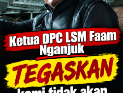 Ketua DPC LSM FAAM Nganjuk Tegaskan Tak Akan Minta Maaf atas Perbuatan yang Tidak Dilakukan